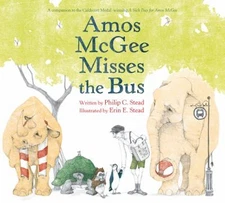 Amos McGee Misses the Bus Picture Book Philip C. Stead