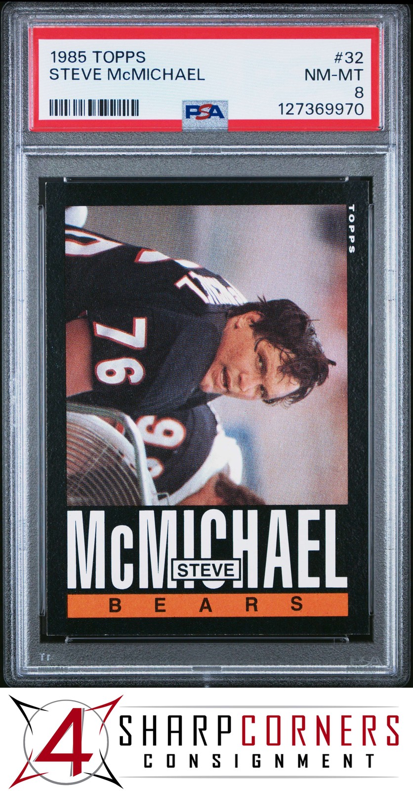 1985 TOPPS #32 STEVE "MONGO" McMICHAEL RC BEARS HOF PSA 8