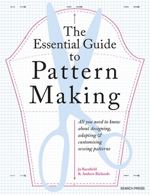 The Essential Guide to Pattern Making by Andrew Richards (Paperback Book)