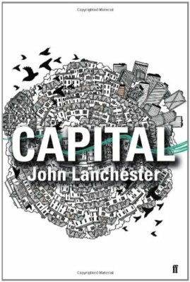 Capital By John Lanchester. 9780571234608