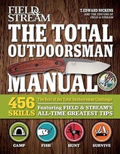 The Best of the Total Outdoorsman: 501 Essential Tips and Tricks