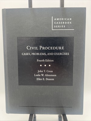Civil Procedure: Cases, Problems, - Hardcover, by Cross John; Abramson - 4th Ed