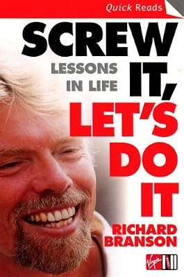Screw It, Lets Do It: Lessons In Life (Quick Reads), Branson, Sir Richard, Used;