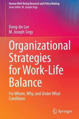 Organizational Strategies for Work-Life Balance Dong-Jin Lee