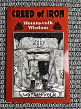 Creed of Iron Wotansvolk Wisdom by Ron McVan, Wotanism Aryan Viking, Reprint PB