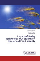 Impact Of Barley Technology Out-Scaling On Household Food Security Zewdie Bishaw
