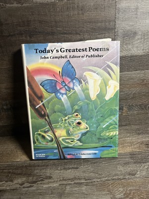Today's Greatest Poems by John T. Campbell SIGNED And Personalized To Bob!