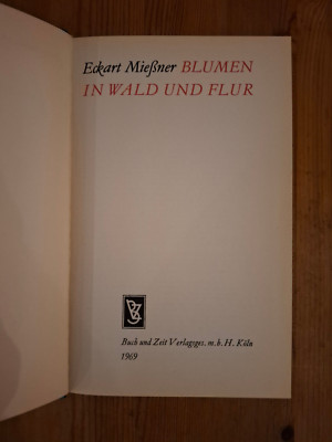 Blumen in Wald und Flur von Eckardt Mießner