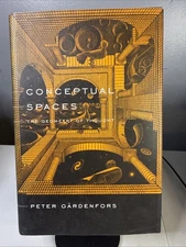 Conceptual Spaces: The Geometry of Thought - Hardcover - GOOD