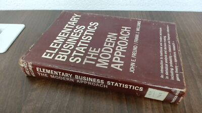 			Elementare Geschäftsstatistik: Der moderne Ansatz, John E. Freund		
