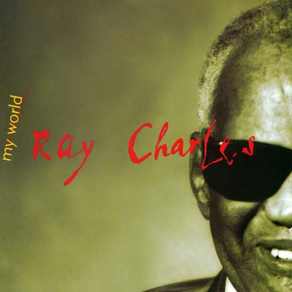 洋楽 Ray Charles My World CD Buy Ray Charles : My World (CD) Online for a great price