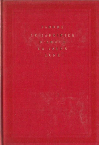 JARDINIER AMOUR JEUNE LUNE TAGORE GALLIMARD 1963 COME NUOVO COPIA 2521