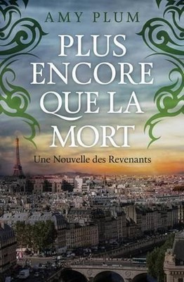 Plus Encore Que La Mort by Amy Plum (French) Paperback Book