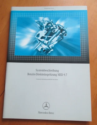 Werkstatthandbuch Mercedes Systembeschreibung Benzin Direkteinspritzung MED 9.7 - Bild 1 von 4