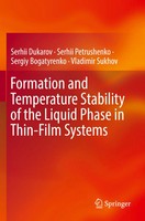 Serhii Dukarov (U. A.) | Formation And Temperature Stability Of The Liquid...