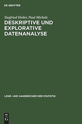 Deskriptive und Explorative Datenanalyse (Lehr- und Buch De Gruyter Oldenbourg