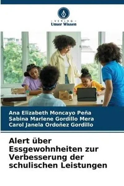 Ana Elizabeth Moncayo PeñA (U. A.) | Alert üBer Essgewohnheiten Zur...-image