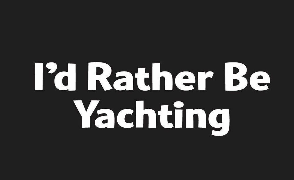 i'd rather be yachting car window sticker decal yacht boating sailing