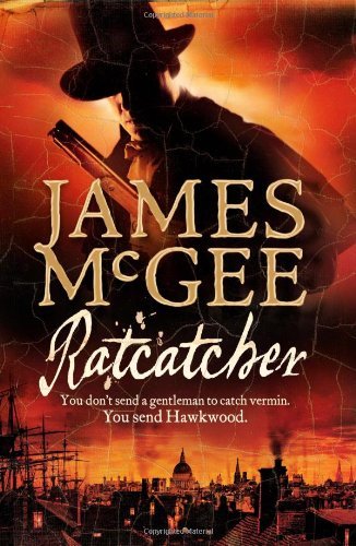 Ratcatcher (Matthew Hawkwood 1) By James McGee