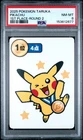 2025 POKEMON TARUKA 1ST PLACE-ROUND 2 PIKACHU PSA 8