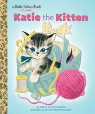 Katie the Kitten (Little Golden Book) - Hardcover By Jackson, Kathryn - GOOD