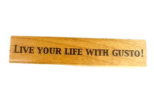 DP Artworks Live Your Life With Gusto Rubber Stamp GT42D