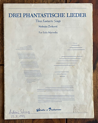 DREI PHANTASTISCHE LIEDER   Solo-Marimba von Nebojsa Jovan Zivkovic - MalletsStu