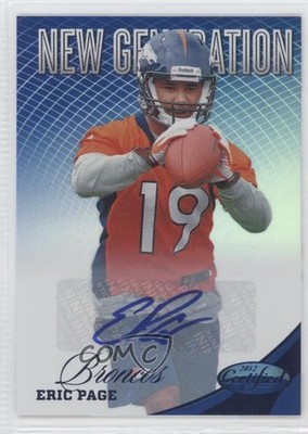 2012 Certified Mirror Blue Signatures 48/49 Eric Page #314 Rookie Auto RC 4ns