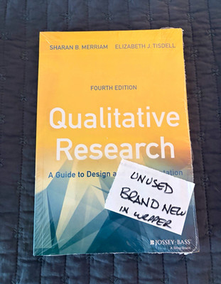Merriam & Tisdell Qualitative Research: A Guide to Design & Implementation 4th