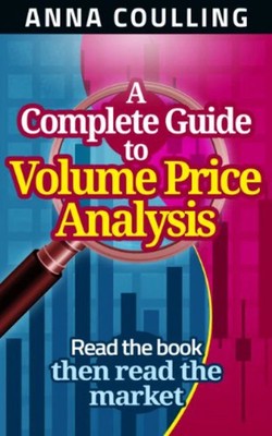 A Complete Guide To Volume Price Analysis   Anna Coulling, Paperback, Brand New