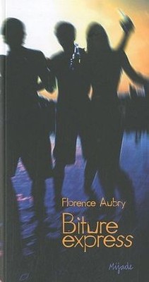 Biture express  von Aubry, Florence | Buch | Zustand akzeptabel