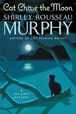 CAT CHASE THE MOON (JOE GREY MYSTERY SERIES) By Shirley Rousseau Murphy *VG+*