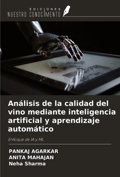 Pankaj Agarkar (U. A.) | AnáLisis De La Calidad Del Vino Mediante...-image