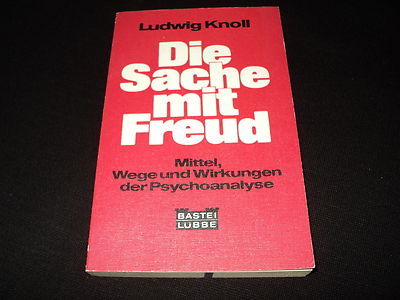 Ludwig Knoll - Die Sache mit Freud