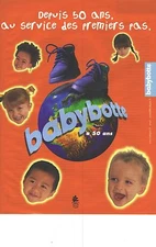 ADVERTISING 1999 BABYBOOT shoes kids for 50 years!!!