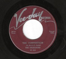 THE DELEGATES(KOOL GENTS) 45RPM '56 VEE JAY THE CONVENTION STRONG VG++ VINYL THE DELEGATES(KOOL GENTS) 45RPM '56 VEE JAY THE CONVENTION STRONG VG++ VINYL