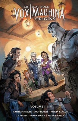 Critical Role: Vox Machina Origins Volume III | Jody Houser | Taschenbuch | 2022