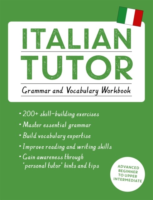 Italian Tutor: Grammar and Vocabulary Workbook (Learn Italian with Teach