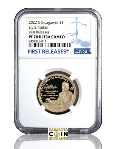 2022 S Proof Sacagawea Ely S. Parker Dollar $1 NGC PF70 First Releases