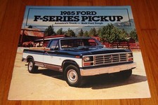 Original 1985 Ford F-series Pickup Sales Brochure Catalog F-150 F-250 F-350 Original 1985 Ford F-series Pickup Sales Brochure Catalog F-150 F-250 F-350