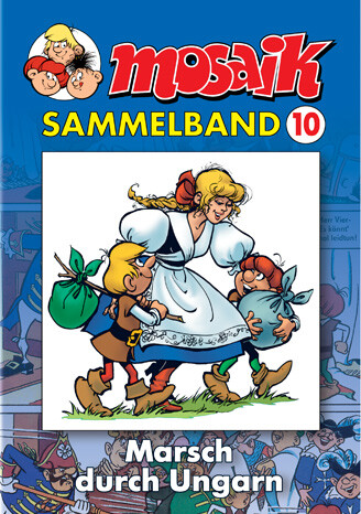 Thumbnail - Klaus D Schleiter; Mosaik Team / Mosaik Sammelband 010 Softcover