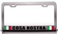Cosa Nostra Italian Steel License Plate Frame Cosa Nostra Italian Steel License Plate Frame