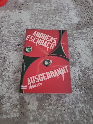 Ausgebrannt von Andreas Eschbach (2011, Taschenbuch)