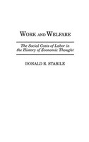 Donald Stabile | Work And Welfare | Buch | Englisch (1996) | Gebunden | Praeger