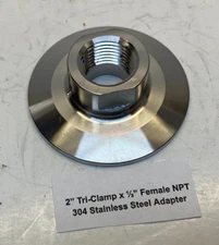 2" Tri-Clamp to 1/2" Female NPT Adapter (304 Stainless Steel) - Prepaid Shipping
