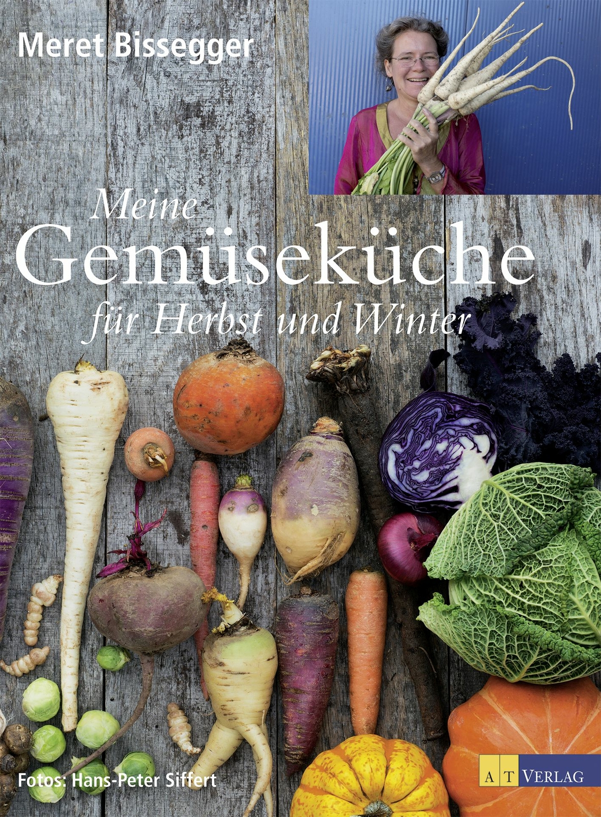 Thumbnail - Meret Bissegger; Hans-peter Siffert / Meine Gemüseküche Für Herbst Und