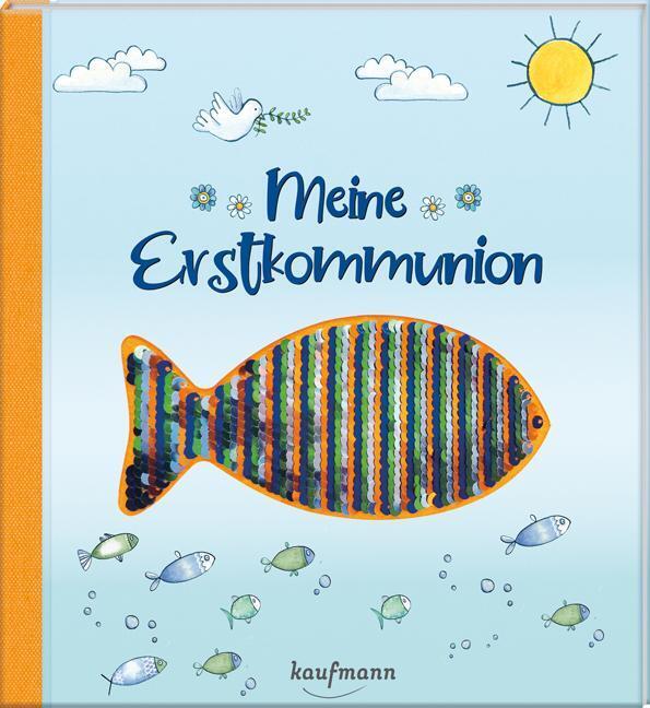 Meine Erstkommunion - Ein Erinnerungsalbum Stefanie Messing Buch 32 S.