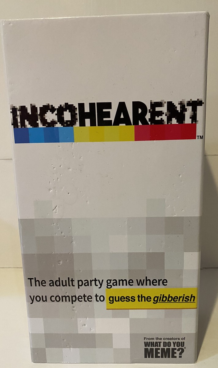 What Do You Meme? Incohearent Incoherent Adult Party Board Game