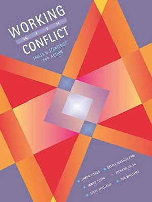 Working with Conflict: Skills and Strategies for Action,Simon Fi