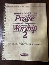 More Songs for Praise  Worship 2 Piano/Guitar/Vocal Edition Spiral Bound